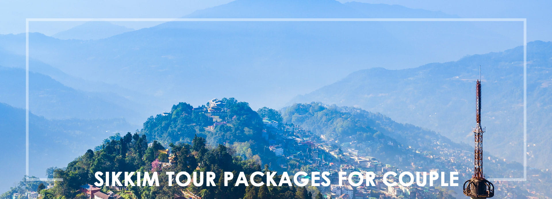  Sikkim Tour Packages For Couple - Dream Destination